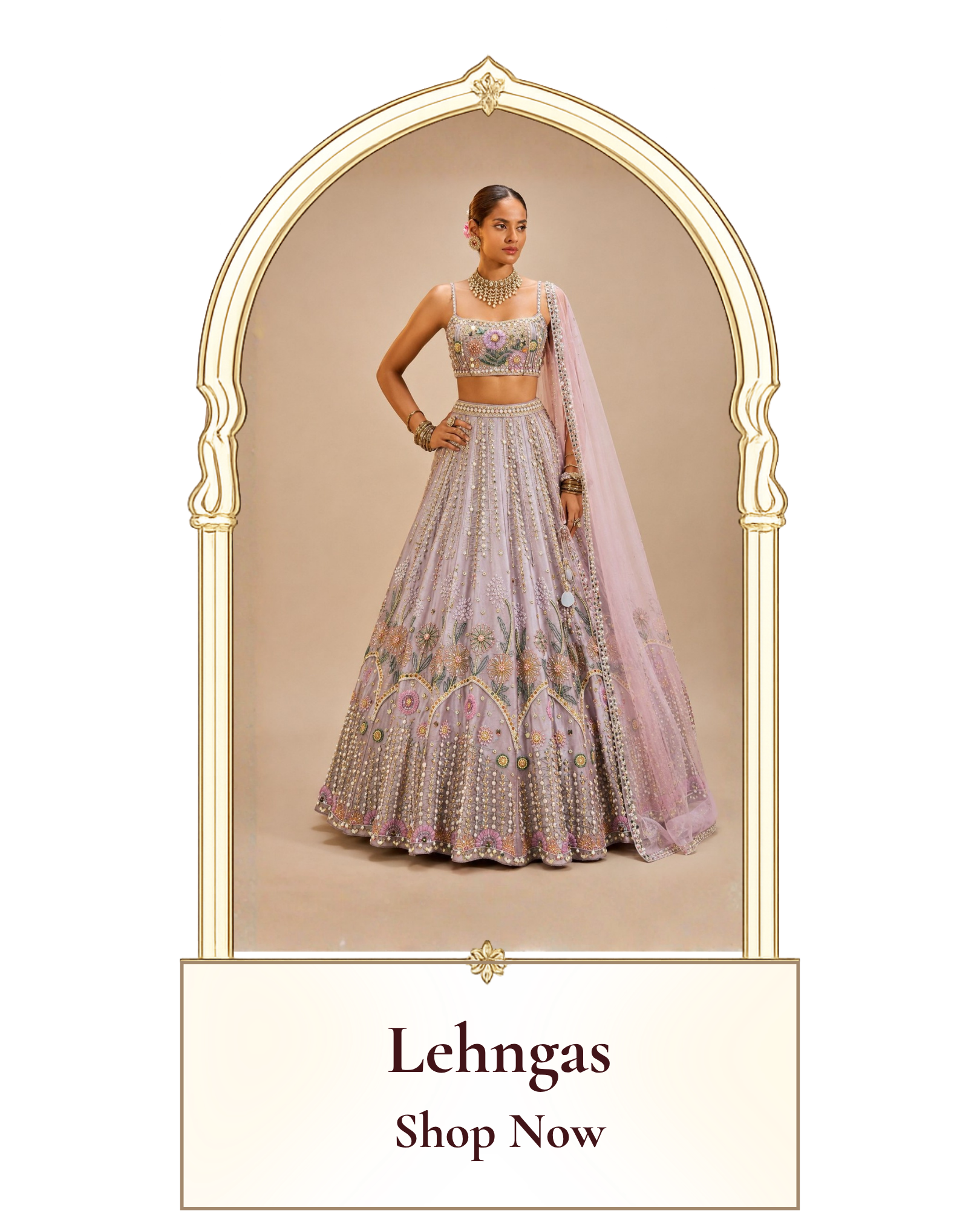 LEHENGAS